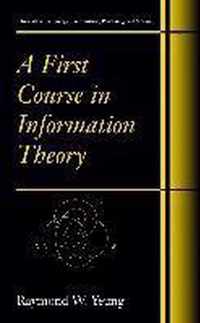 A First Course in Information Theory