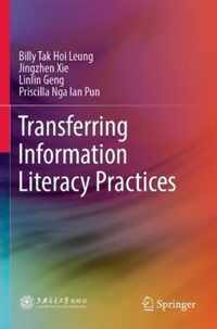 Transferring Information Literacy Practices