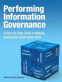 Performing Information Governance