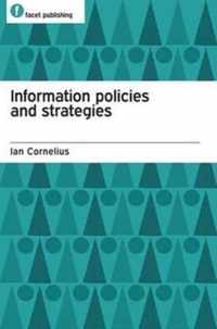 Information Policies and Strategies