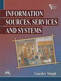 Information Sources, Services and Systems