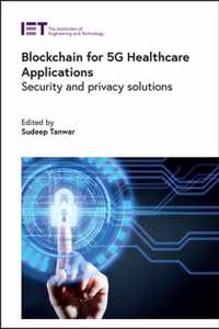 Blockchain for 5G Healthcare Applications