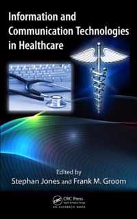 Information and Communication Technologies in Healthcare