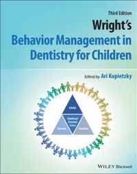 Wright's Behavior Management in Dentistry for Chlidren