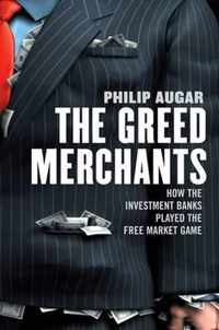 The Greed Merchants