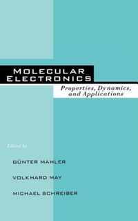 Molecular Electronics: Properties