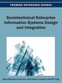 Sociotechnical Enterprise Information Systems Design and Integration