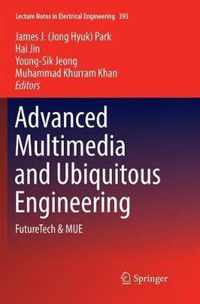 Advanced Multimedia and Ubiquitous Engineering