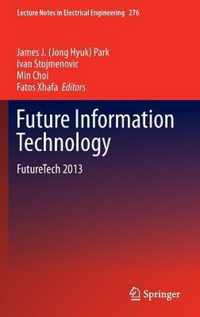 Future Information Technology