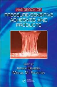 Handbook of Pressure-Sensitive Adhesives and Products