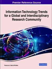 Information Technology Trends for a Global and Interdisciplinary Research Community