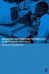 Managing Information Technology In Schools