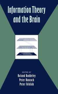 Information Theory and the Brain