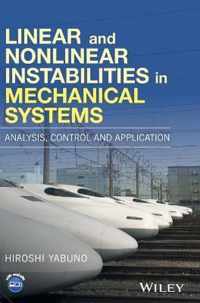 Linear and Nonlinear Instabilities in Mechanical Systems