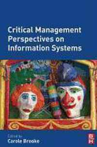 Critical Management Perspectives on Information Systems