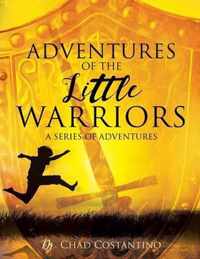 Adventures of the Little Warriors