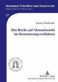 Das Recht Auf Akteneinsicht Im Besteuerungsverfahren