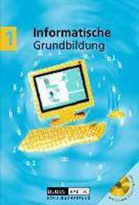 Informatische Grundbildung 1. Anfangsunterricht