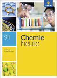 Chemie heute Gesamtband. Schülerband. Sekundarstufe 2. Nordrhein-Westfalen