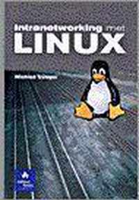 Intranetworking met linux