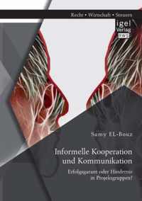 Informelle Kooperation und Kommunikation