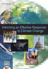 Informing an Effective Response to Climate Change