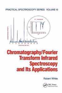 Chromatography/Fourier Transform Infrared Spectroscopy and its Applications