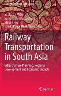 Railway Transportation in South Asia