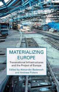 Materializing Europe