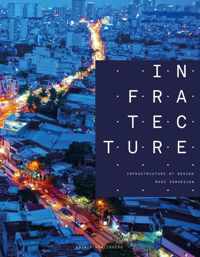 Infratecture - Infrastructure by Design