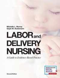 Labor and Delivery Nursing