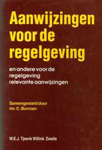 Aanwijzingen voor de regelgeving en andere voor de regelgeving relevante aanwijzingen