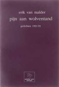 Pijn aan wolventand, gedichten 1991-1993