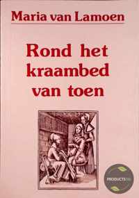 Rond het kraambed van toen