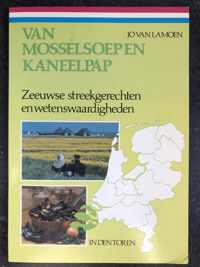 Van mosselsoep en kaneelpap