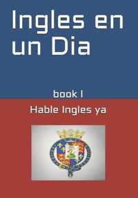 Ingles en un Dia