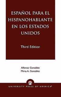 Espanol Para el Hispanohablante en los Estados Unidos