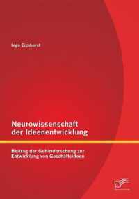 Neurowissenschaft der Ideenentwicklung