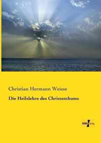 Die Heilslehre des Christenthums