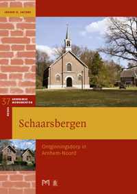 Schaarsbergen. Ontginningsdorp in Arnhem-Noord