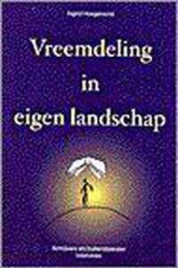 Vreemdeling In Eigen Landschap