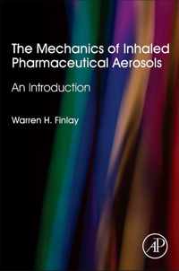 The Mechanics of Inhaled Pharmaceutical Aerosols