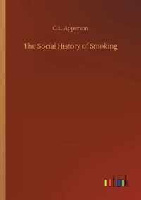 Social History of Smoking