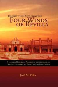 Inherit the Dust from the Four Winds of Revilla