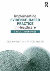 Implemen Evidence Based Prac In Hlthcare