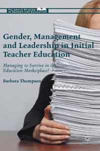 Gender, Management and Leadership in Initial Teacher Education