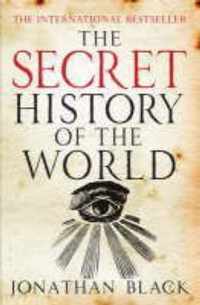 The Secret History of the World