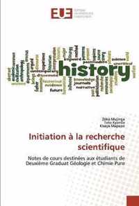 Initiation a la recherche scientifique