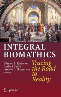 Integral Biomathics