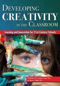 Developing Creativity in the Classroom